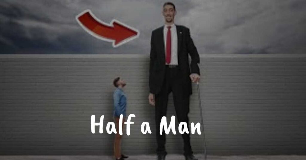 half-a-man