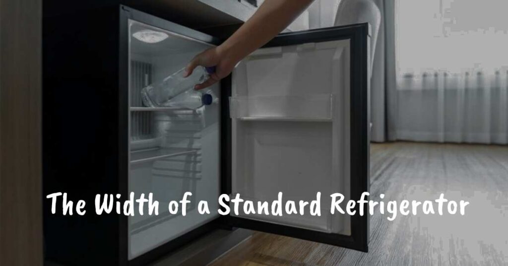 the-width-of-a-standard-refrigerator