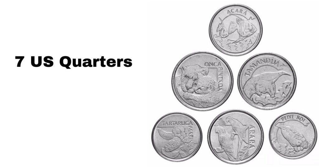 7 US Quarters